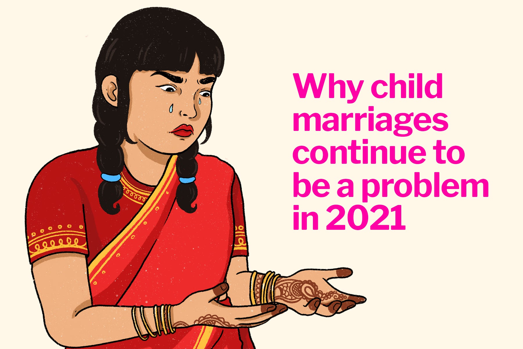 Why child marriages continue to be a problem in 2021