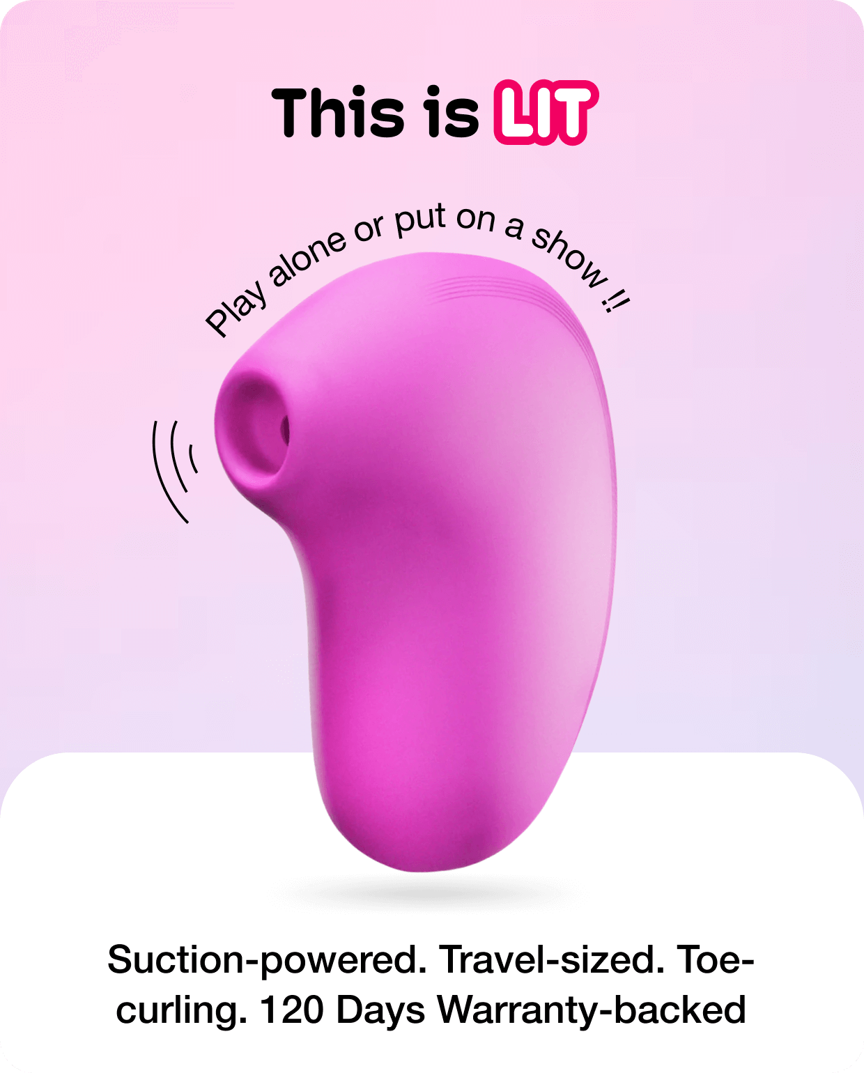 LIT Suction Massager