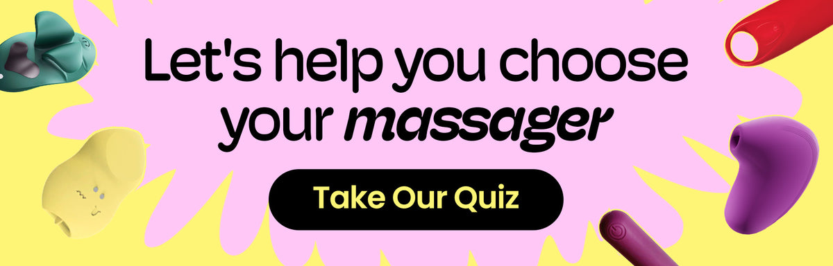 Let's help you choose your massager